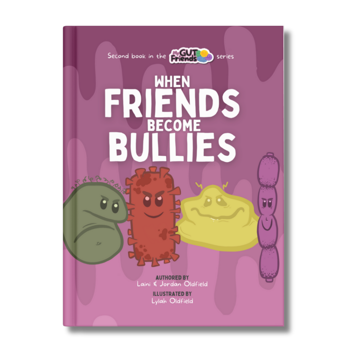 Book 2 - When Friends Become Bullies